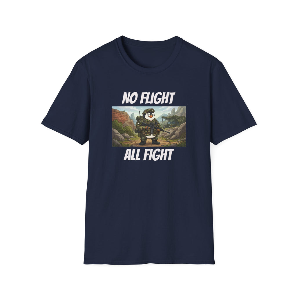 No Flight All Fight Penguin Soldier T-Shirt | Military Humor