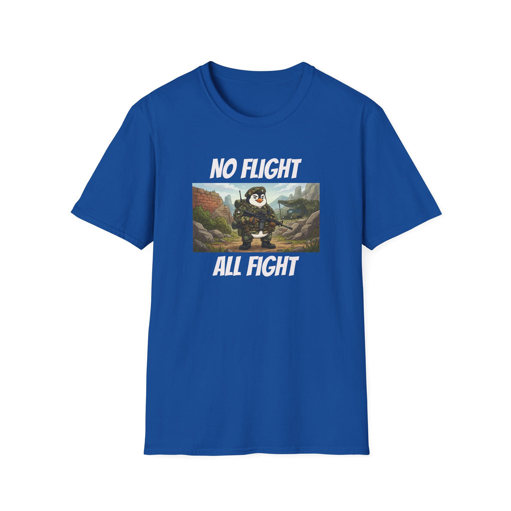 No Flight All Fight Penguin Soldier T-Shirt | Military Humor